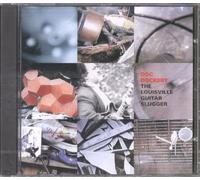 Doc Dockery - The Louisville Guitar Slinger