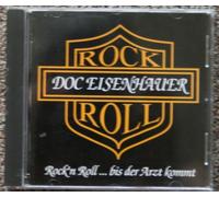 Doc Eisenhauer - Doc Eisenhauer - Rock'n Roll ...bis der Arzt kommt