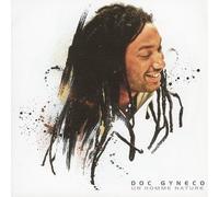 Doc Gyneco - Un Homme Nature