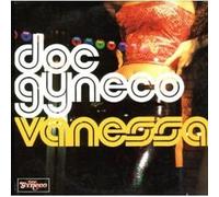 Doc Gynéco - Vanessa