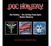 Doc Holliday - Doc Holliday / Doc Holliday Rides Again / Modern Medicine