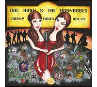 Doc Horn & the Hornbabes - Horny Tunes Vol.3-Hell of