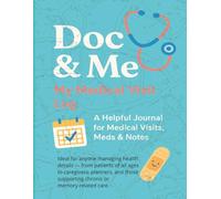 Doc & Me: My Medical Visit Log
