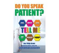 Doc Philip Brown Do You Speak Patient? (Copertina rigida)