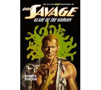 Doc Savage: Glare of the Gorgon