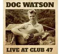 Doc Watson Live at Club 47 (CD) Album