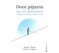 DOCE PAJAROS EN EL ALAMBRE