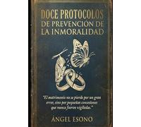 Doce protocolos de prevención de la inmoralidad
