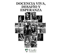 Docencia viva, desafía y esperanza