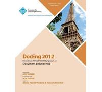 Doceng 2012 Con DocEng 2012 Proceedings of the 2012 ACM Symposium on (Tascabile)