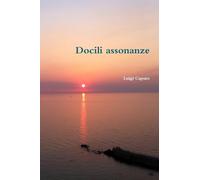 Docili assonanze