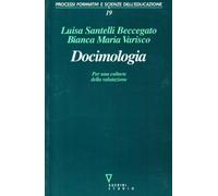 Docimologia. Per una cultura della valutazione