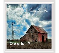 Dock 7 - Crazy Over Me