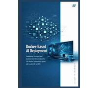 Docker-Based AI Deployment: Sandboxing Strategies and Containerized Orchestration for Self-Hosted Autonomous Agents with Local LLMs in 2026: 3