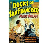 Docks of San Francisco (DVD) Mary Nolan Jason Robards Sr. Marjorie Beebe