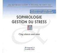 Docteur Patrick-André Chéné - Sophrologie gestion du stress CD