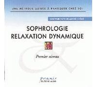 Docteur Patrick-André Chéné - Sophrologie relaxation dynamique I CD
