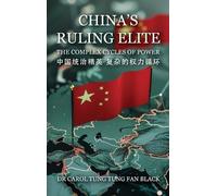 Doctor Carol Tung Tung Fan Black China's Ruling Elite (Copertina rigida)