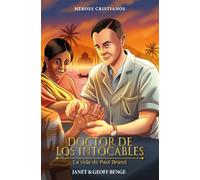 Doctor de Los Intocables: La Vida de Paul Brand