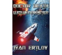 Doctor Death, Witwentröster: Für eine Handvoll ITE