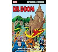 Doctor Doom Epic Collection: Revolution In Latveria
