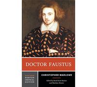 Doctor Faustus: A Norton Critical Edition: 0