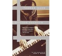 Doctor Faustus by Thomas Mann