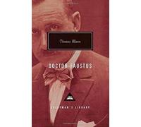 Thomas Mann Doctor Faustus (Copertina rigida) Everyman's Library CLASSICS