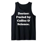 Doctor Fueled By Coffee And Science Funny Saying Canotta