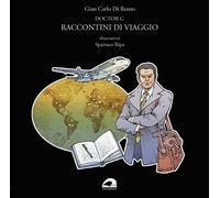 Doctor G. Raccontini di viaggio