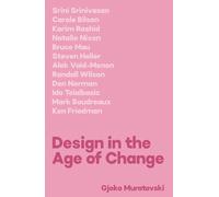 Doctor Gjoko Muratovski Design in the Age of Change (Tascabile)