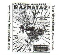 Doctor Jazzes Razmataz (Raz-Ma-Taz) by Tex Wyndham (1997-08-03)