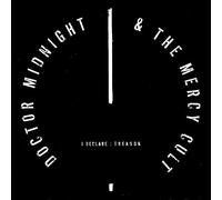 Doctor Midnight & The Mercy Cult - I Declare: Treason