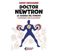 Doctor Newtron. La scienza nel fumetto