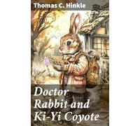 Doctor Rabbit and Ki-Yi Coyote