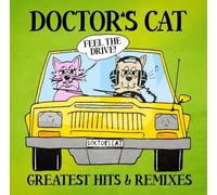 Doctor's Cat - Greatest Hits & Remixes