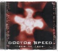 Doctor Speed - Face To Face