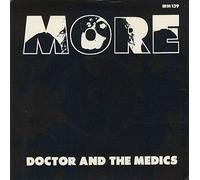 Doctor & The Medics - More