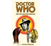 Doctor Who and the Loch Ness Monster [Lingua Inglese]