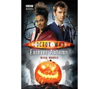 Doctor Who: Forever Autumn [Lingua Inglese]