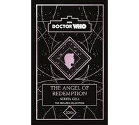 BBC – Doctor Who: The Angel of Redemption – a 2010s story