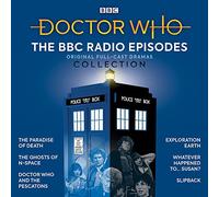 Doctor Who: The BBC Radio Episodes Collection: 3rd, 4th & 6th Doctor Audio