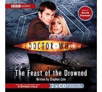 [[Doctor Who: The Feast of the Drowned]] [By: Stephen Cole] [July, 2006]