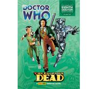 doctor-who-the-glorious-dead-complete-eighth-doctor-comic-strips-vol-2-glorious-dead-v-2-complete-eighth-doctor-comic-strips: The Complete Eighth Doctor Comic Strips Vol.2