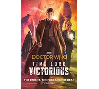 Steve Cole Doctor Who: The Knight, The Fool and The Dead (Copertina rigida)