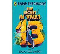 Doctor Who: The Secret in Vault 13