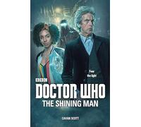 Doctor Who: The Shining Man by Cavan Scott