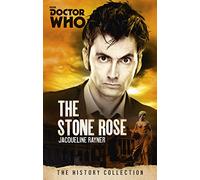 Doctor Who: The Stone Rose: The History Collection [Lingua Inglese]