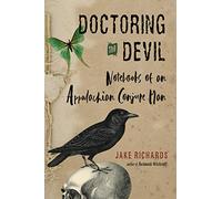 Jake Richards Doctoring the Devil (Tascabile)