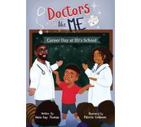 Doctors Like Me: Career Day at Eli's School